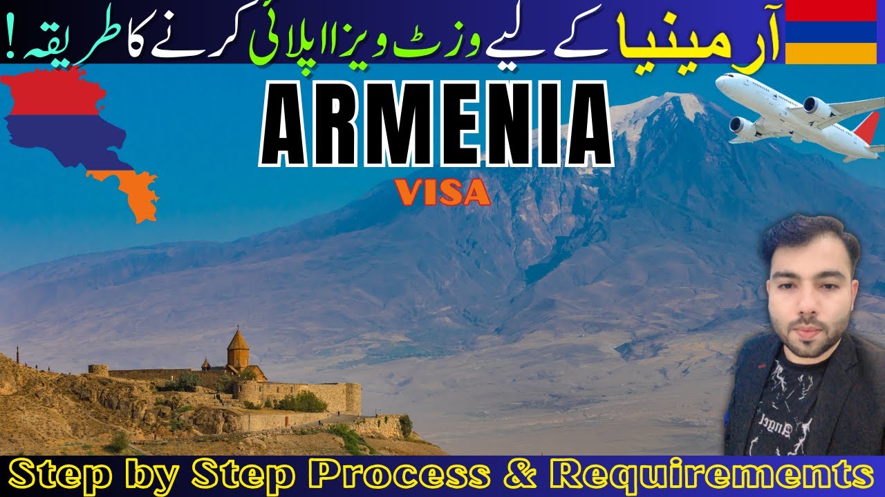 How to Apply Visit Visa for Armenia 2026 | Armenia Tourist Visa Process, Requirements & Fees