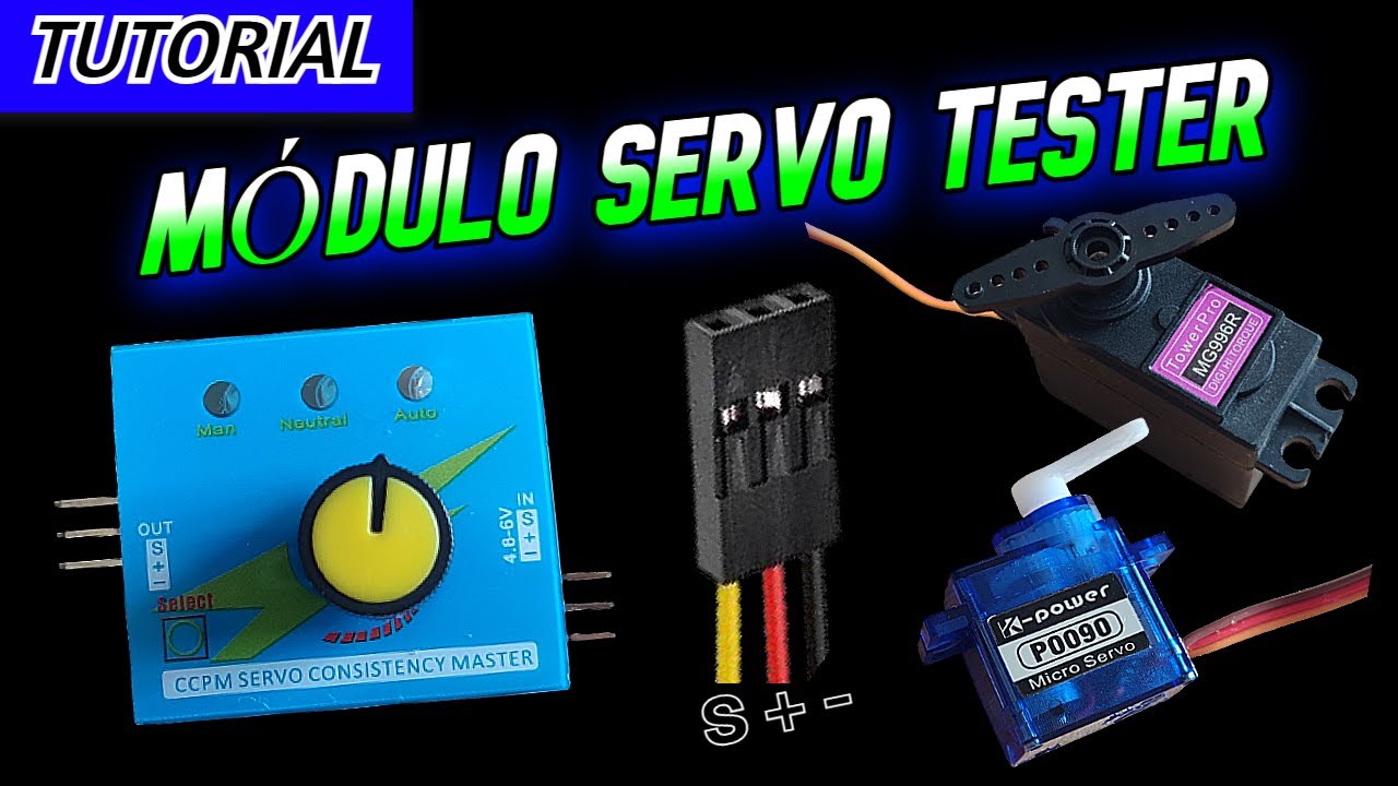 Servo Tester. Conexión y funcionamiento