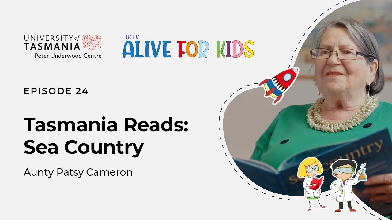Aunty Patsy Cameron | Sea Country | UCTV Alive for Kids & Tasmania Reads Collaboration Episode 24