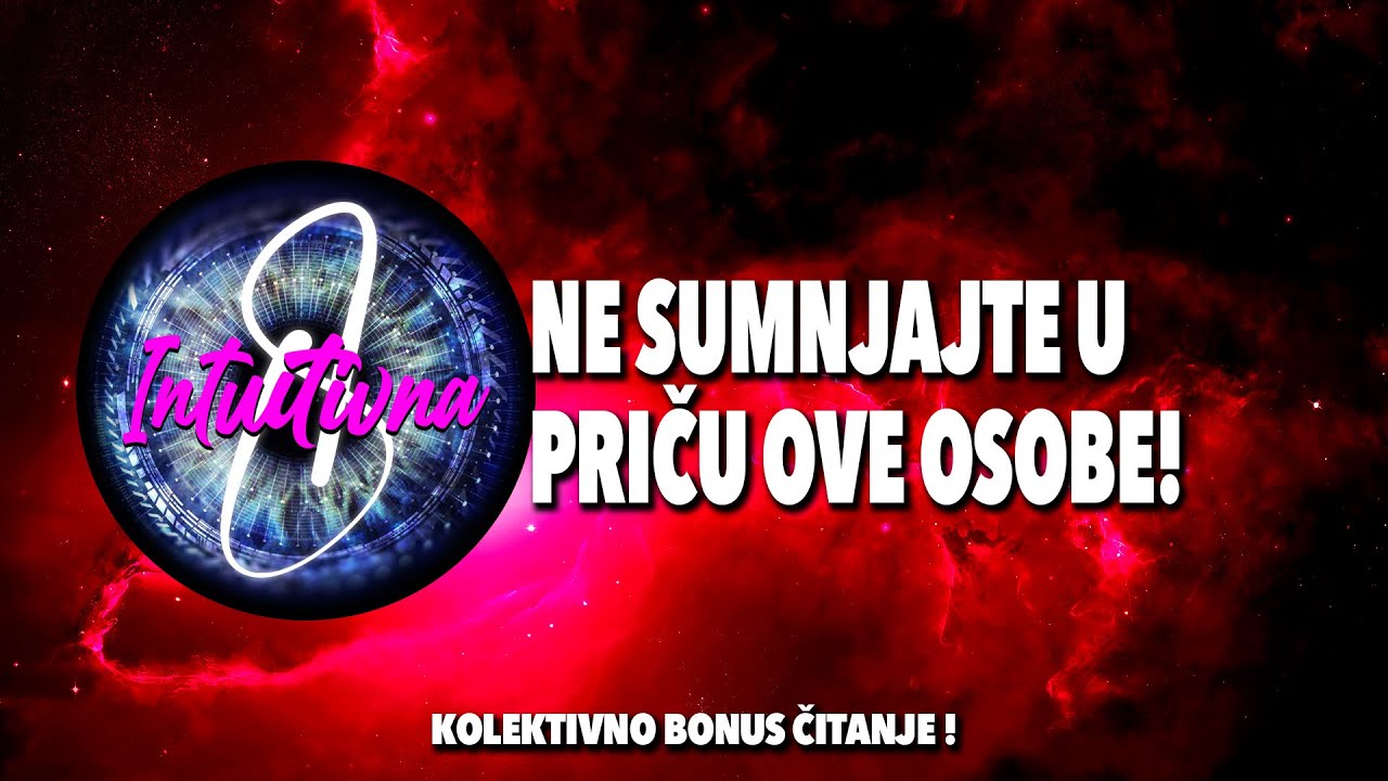 🎲NE SUMNJAJTE U PRIČU OVE OSOBE!🎲 Tarot citanje🔮Koletkivno otvaranje @Intuitivna8