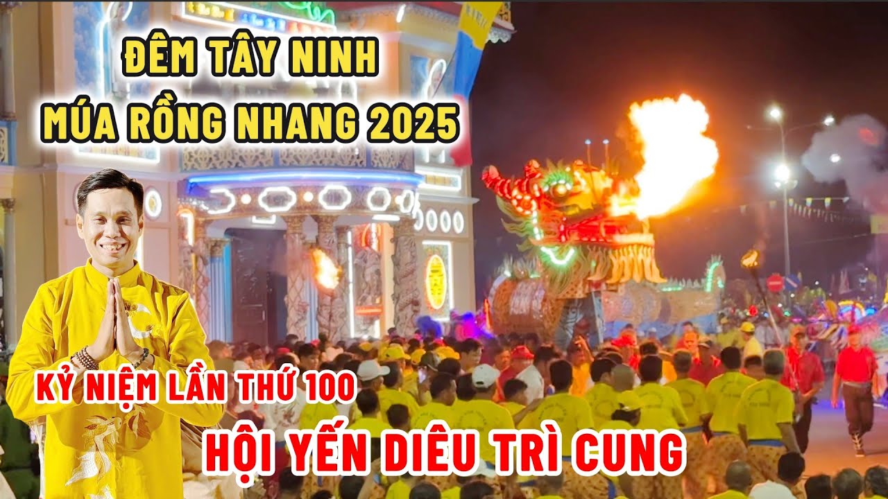 Rồng Nhang Toà Thánh Tây Ninh 2025 Kỷ Niệm Hội Yến Diêu Trì Cung Lần Thứ 100 (1925-2025) | SaLa TV