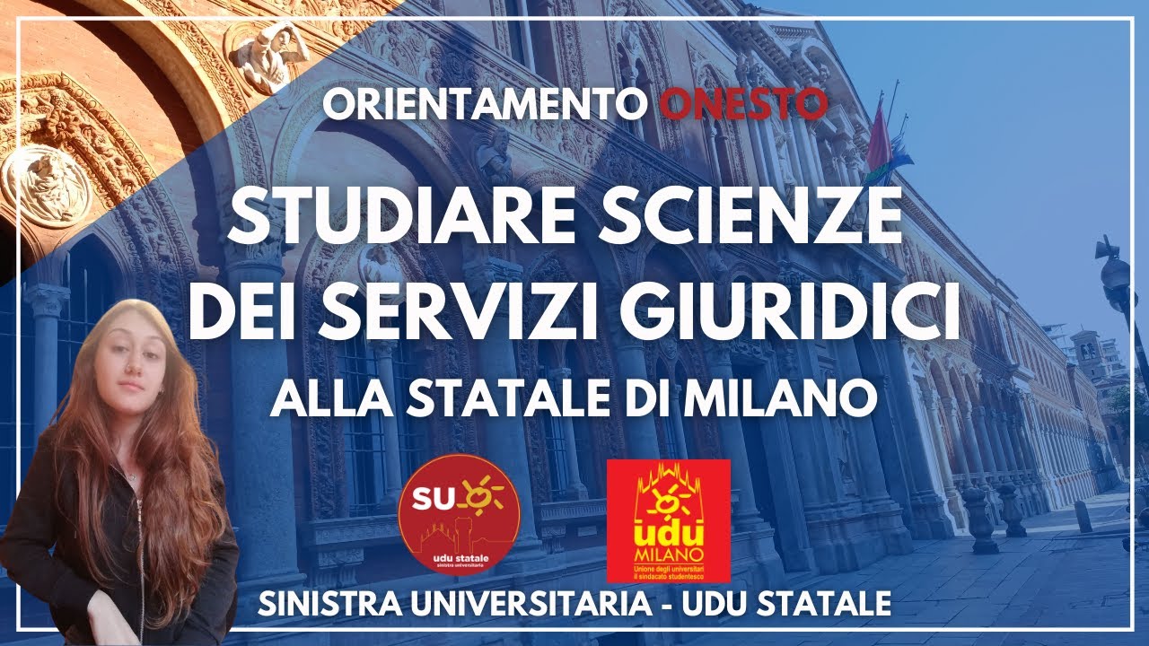 Studiare Scienze dei Servizi Giuridici alla Statale di Milano - Orientamento Onesto