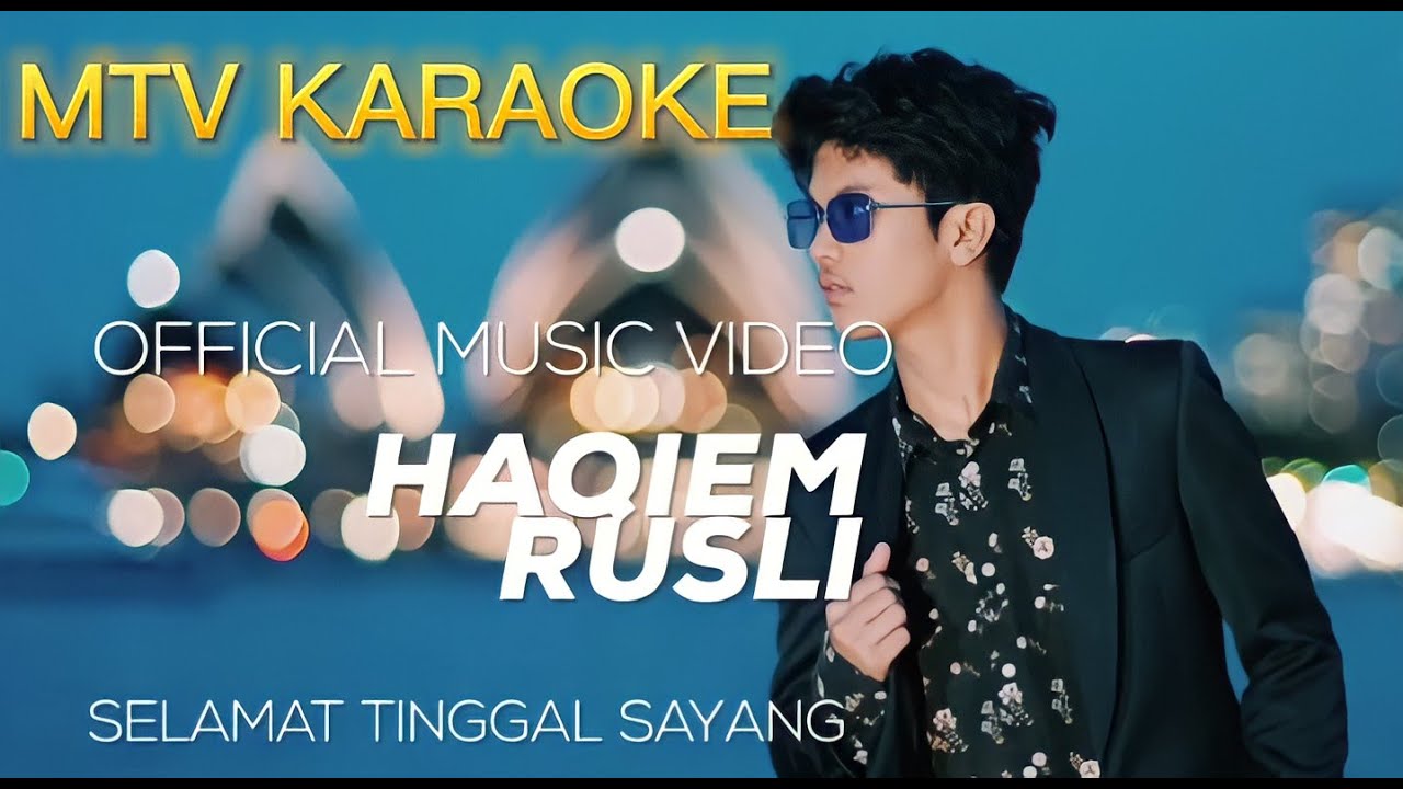 Haqiem Rusli Selamat Tinggal Sayang Karaoke no vocal minus one instrumental karaoke Version