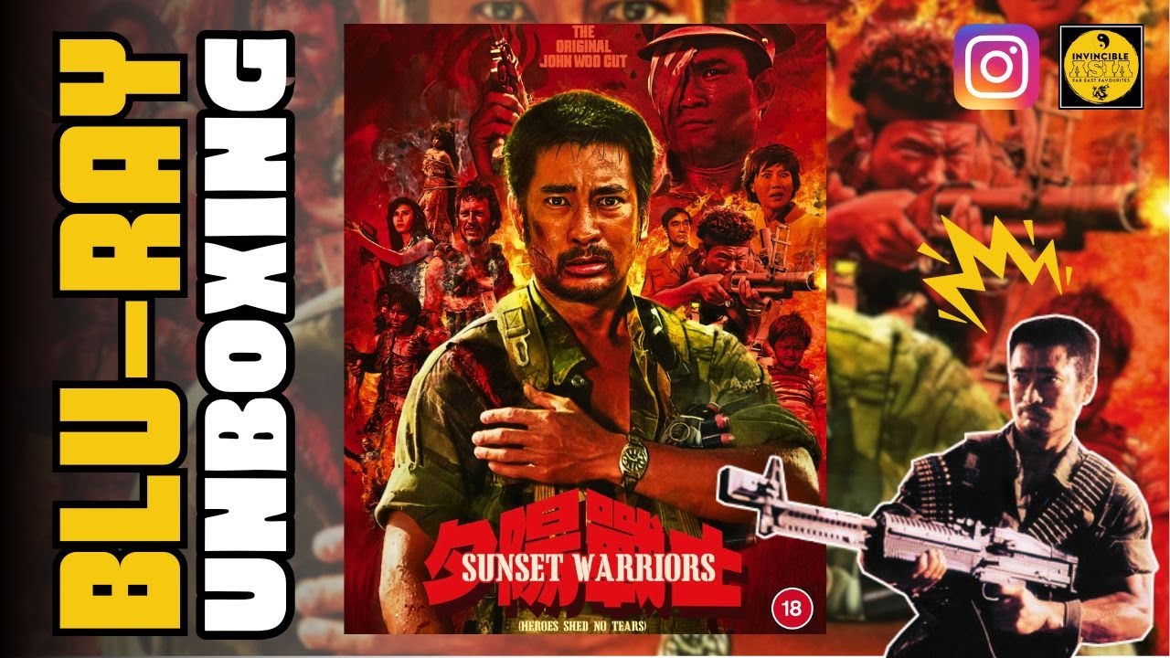 SUNSET WARRIORS / HEROES SHED NO TEARS 英雄無淚 - 88 Films Blu-ray Unboxing & Review