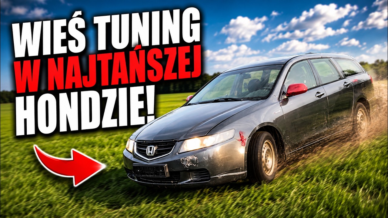 Zrobiliśmy WIEŚ TUNING W Najtańszej Hondzie!