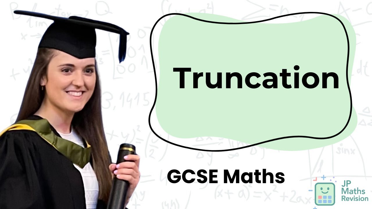 Truncation | GCSE Maths
