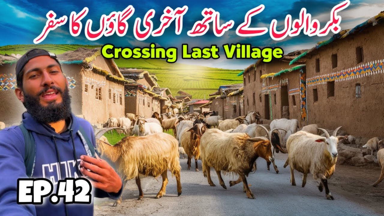😱Crossing Last Village of Gilgit Baltistan Astore | Travelling With Bakarwal In Kashmir Episode 42