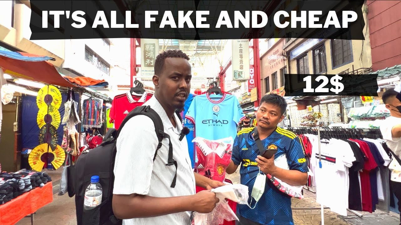 Fake Market in Kuala Lumpur - Chinese Town 🇲🇾