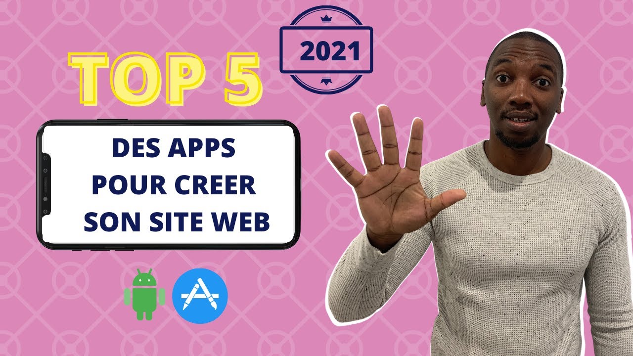 [REVIEW] TOP 5 DES APPLICATIONS MOBILES POUR CREER UN SITE WEB EN 2021 📱🖥️