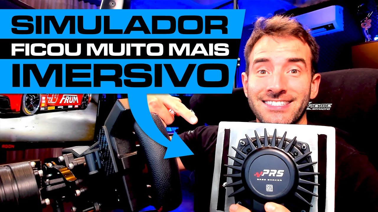 MAIS IMERSÃO pro meu SIMULADOR de corrida - BASS SHAKER / BUTT KICKER PRS
