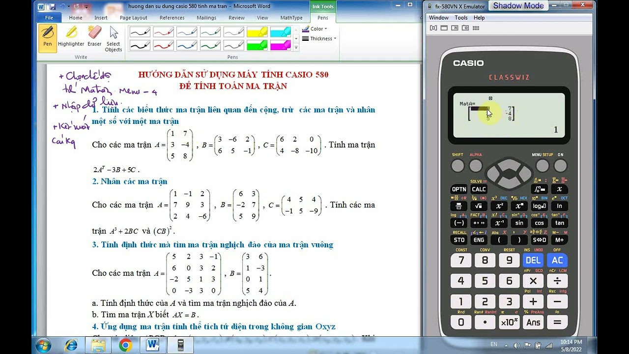 Sử dụng máy tính Casio 580 để tính ma trận - Định thức - Ma trận nghịch đảo và ứng dụng