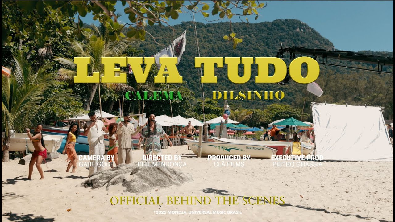 Calema, Dilsinho - Making Of Leva Tudo (Video Behind the Scenes)