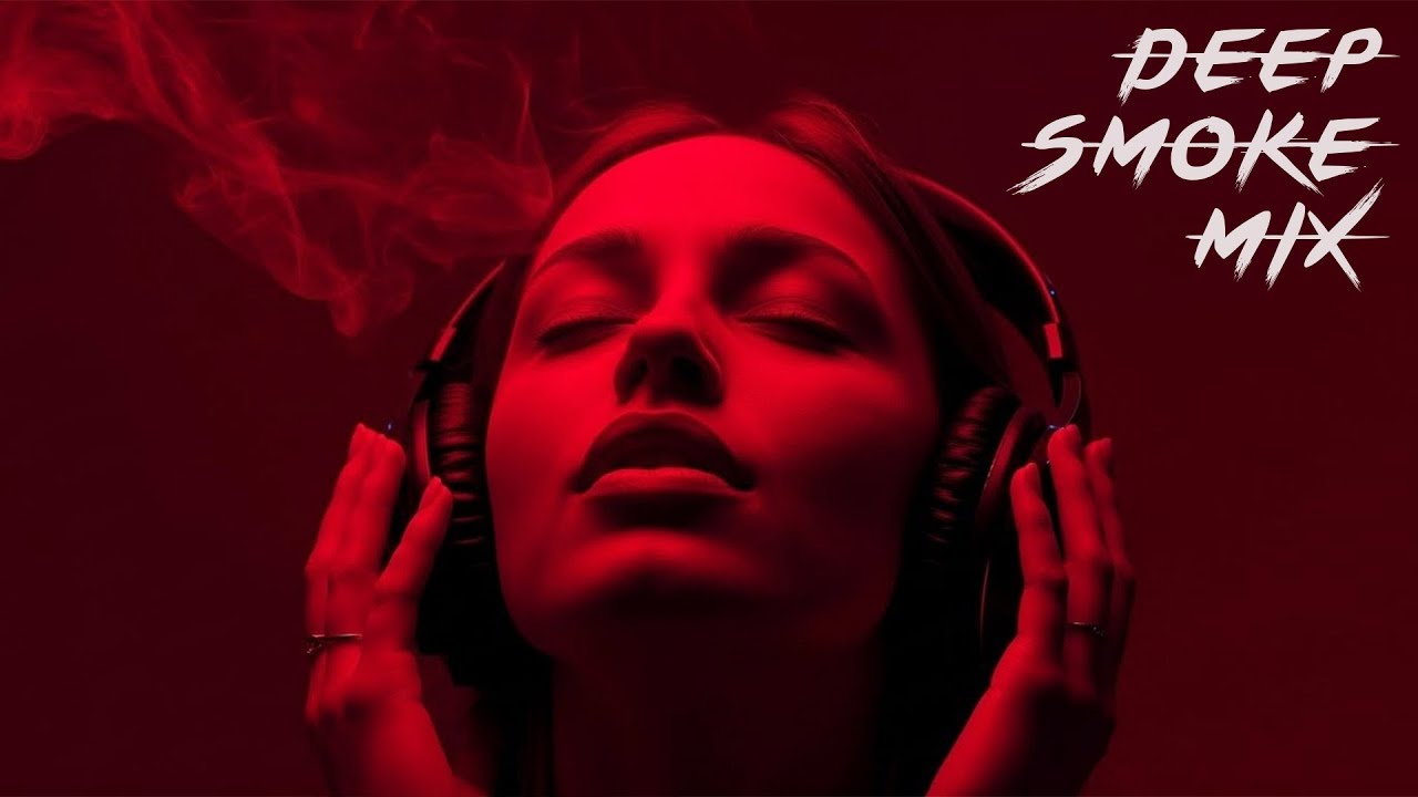 Smoke Mood — Just Relax | Deep House Mix 2026 • Chill / Night Vibes / Stress Relief #4