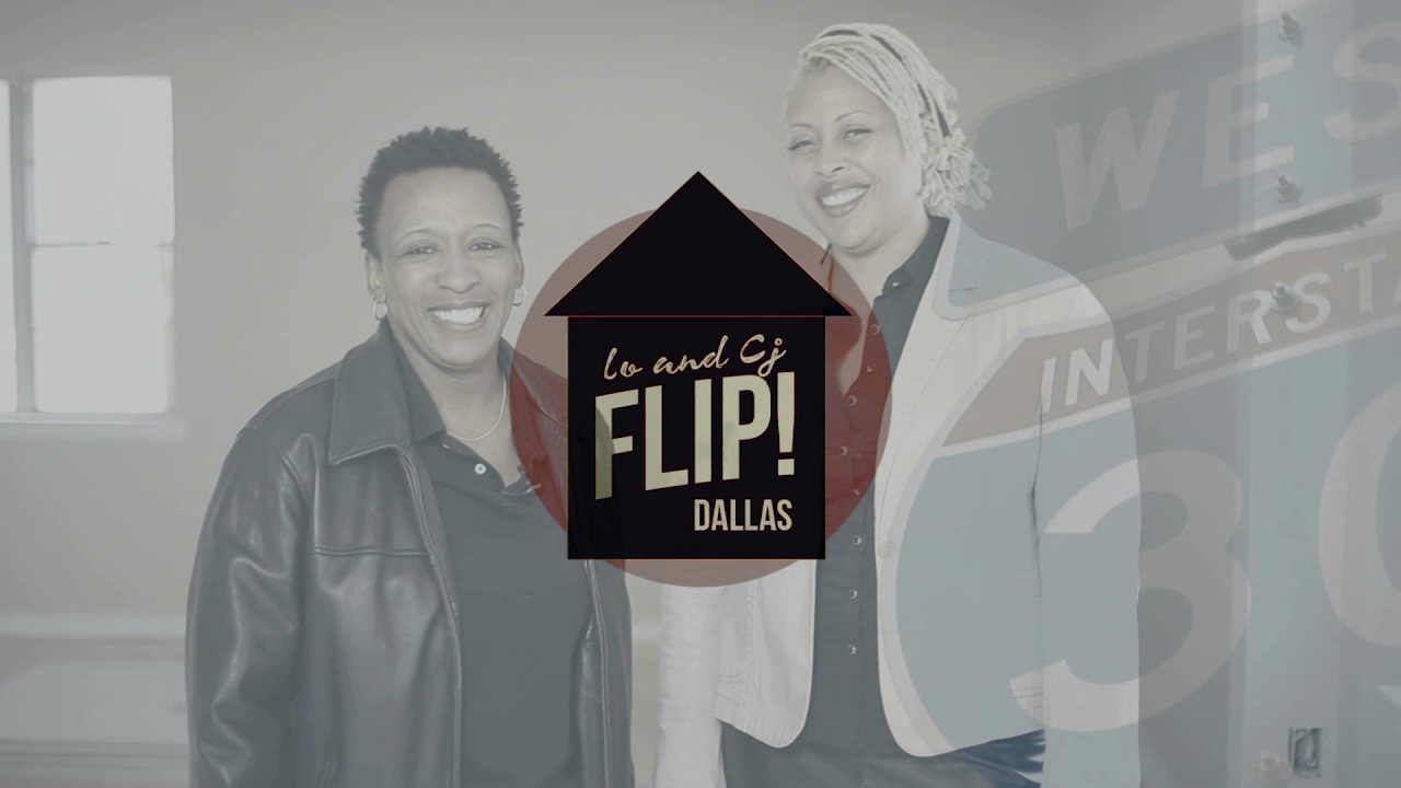 Flip That House With Lo and CJ - Flipping Dallas