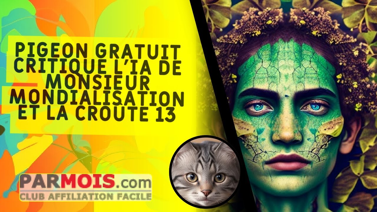 Pigeon Gratuit critique l'IA de Monsieur Mondialisation et La Croûte 13