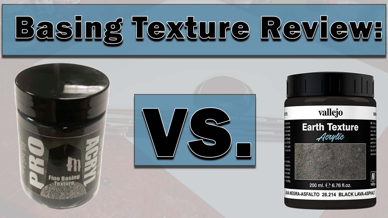 Review: Pro Acryl Basing Texture vs Vallejo Paste