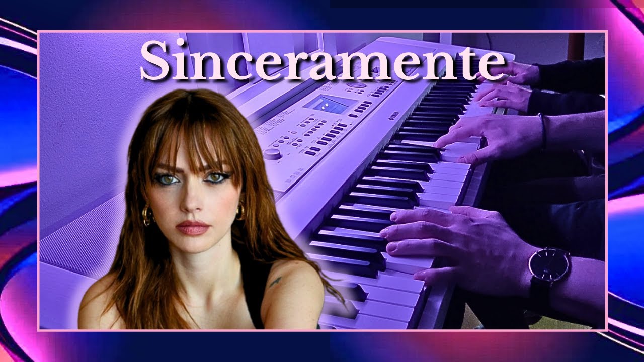 Sinceramente - Annalisa (Piano Cover) + Spartito