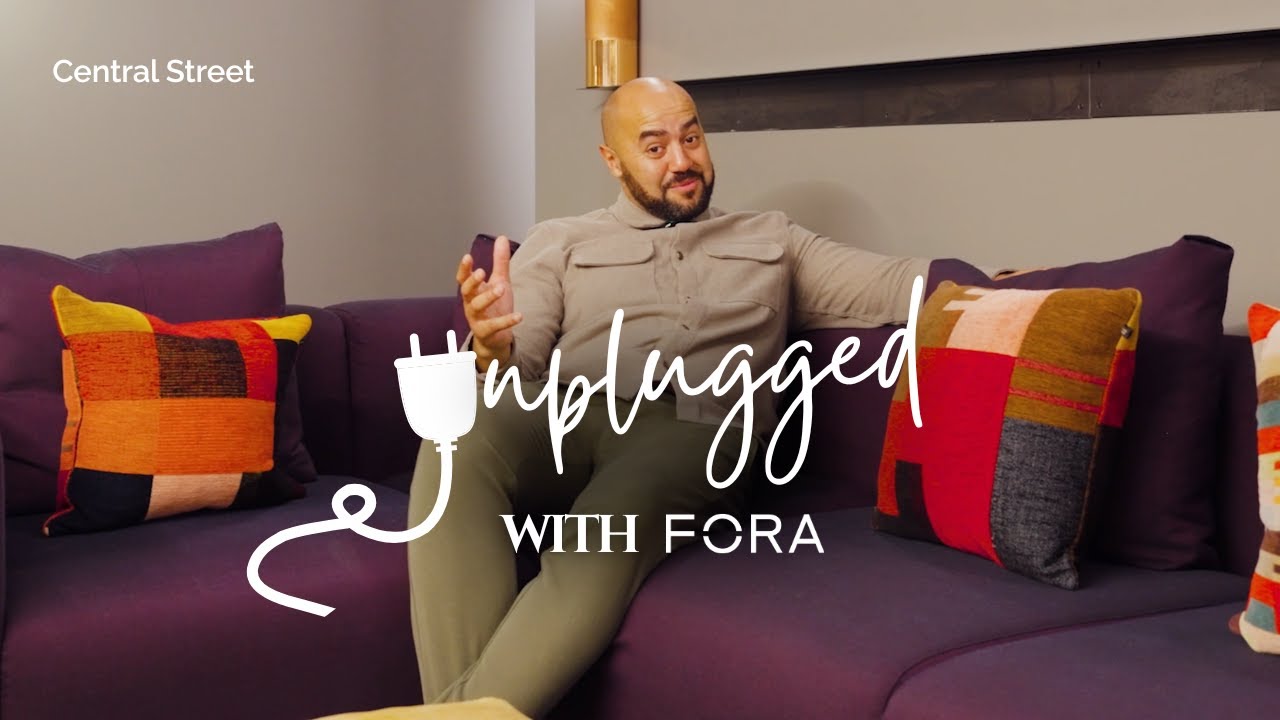 Unplugged: Fora – Central Street