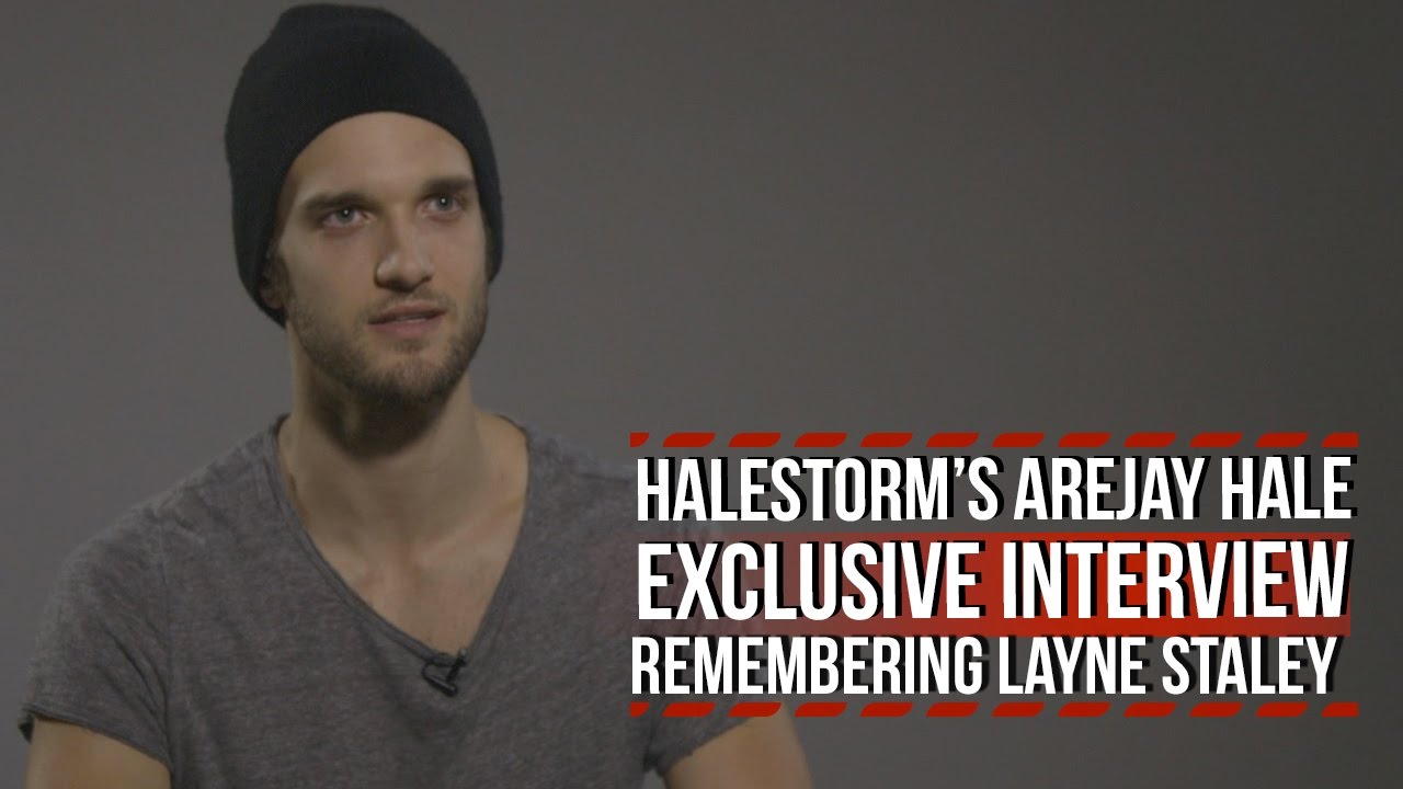 Halestorm's Arejay Hale - Remembering Alice in Chains' Layne Staley