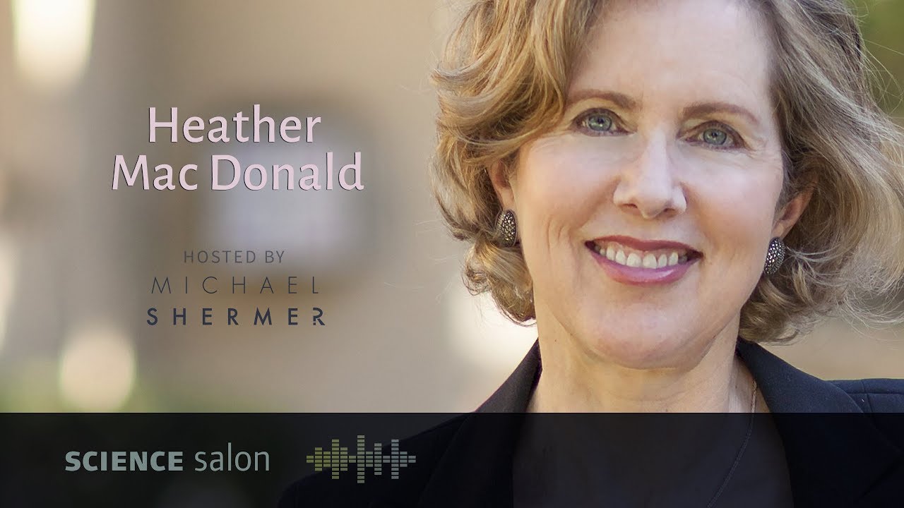 Michael Shermer with Heather Mac Donald — The Diversity Delusion (SCIENCE SALON # 39)