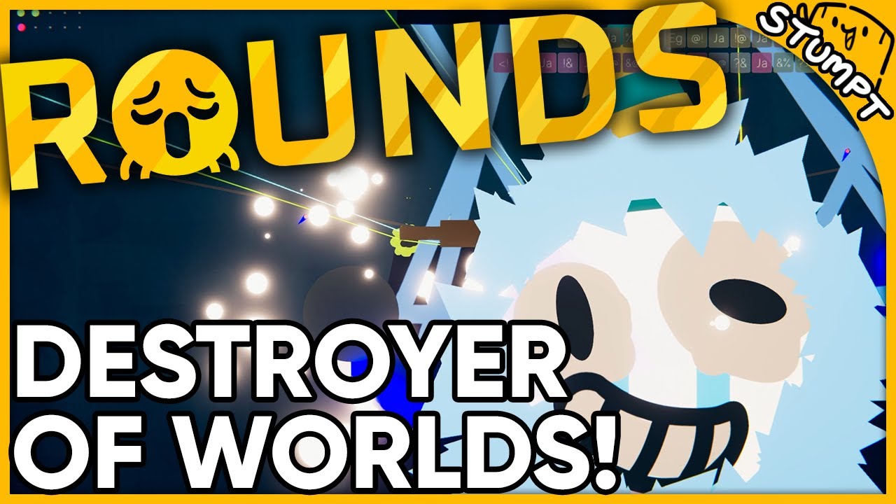 DESTROYER OF WORLDS!! - Rounds (4-Player Gameplay)