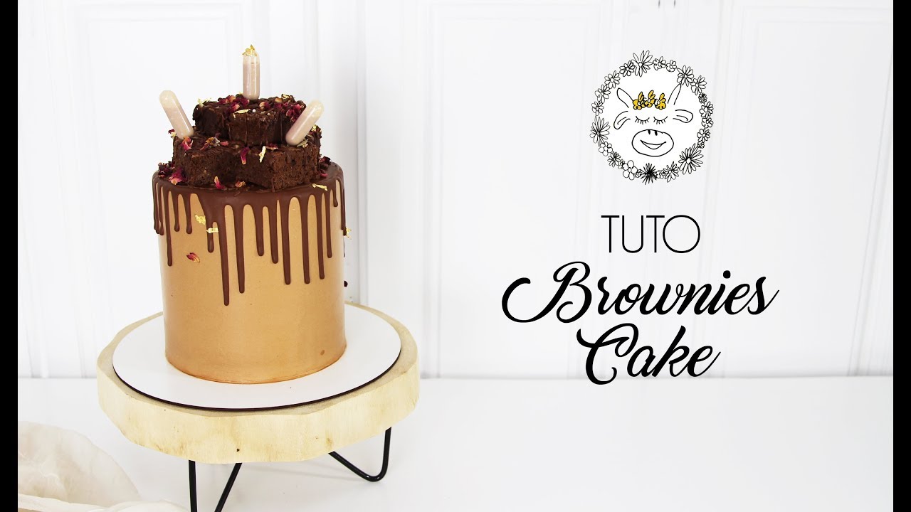 TUTO : Brownie Cake / Layer cake Chocolat