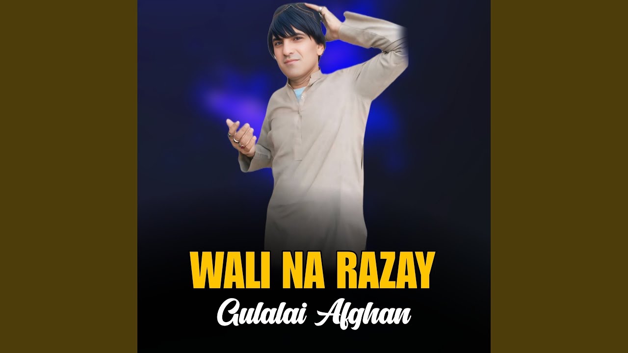 Wali Na Razay