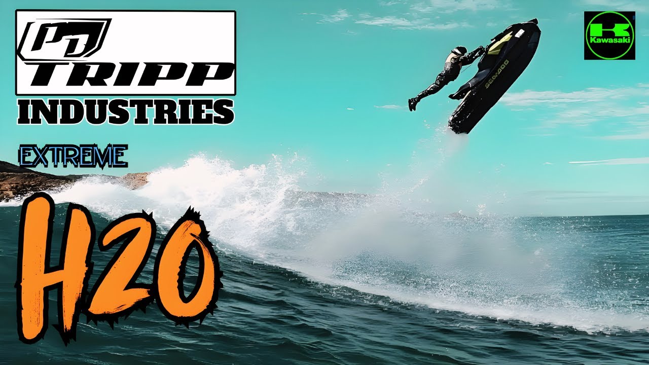 Tripp Industries | Extreme H20 (Jet Ski Freeride Film) 🌴🌊
