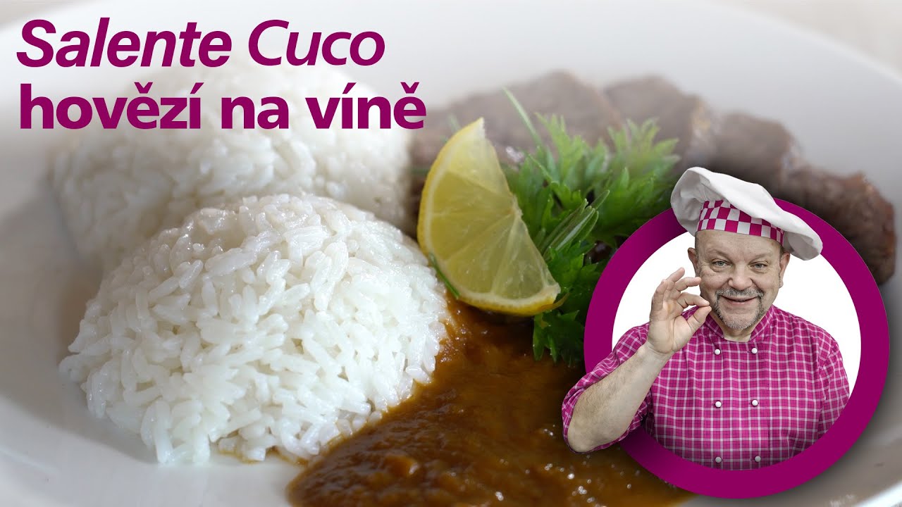 Salente Cuco - Recept Petra Stupky na hovězí na víně