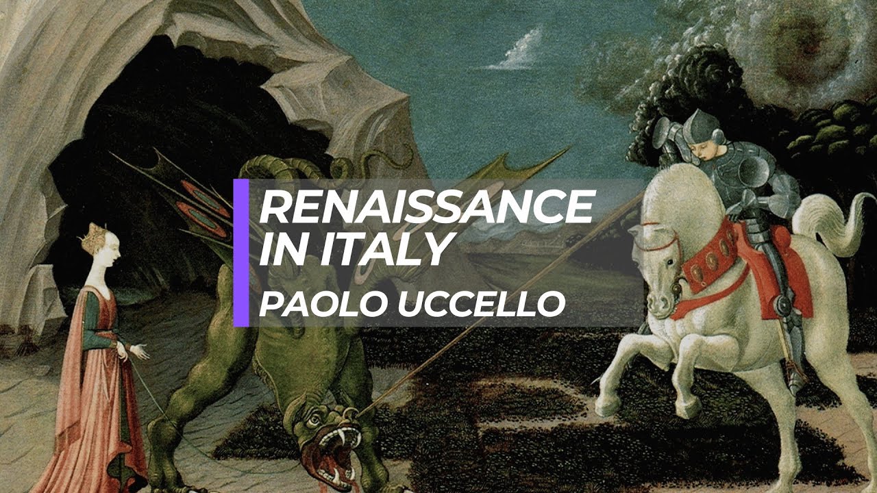 The Renaissance in Italy - Paolo Uccello