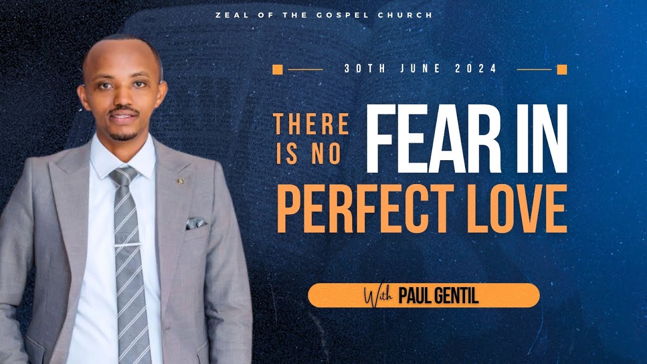 There's no fear in perfect love