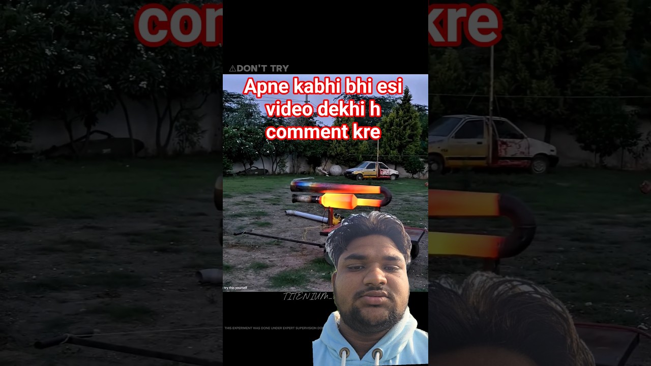 JET ENGINE EXPERIMENT KIYA H MRINDIAN HACHEK BHAI NE 
