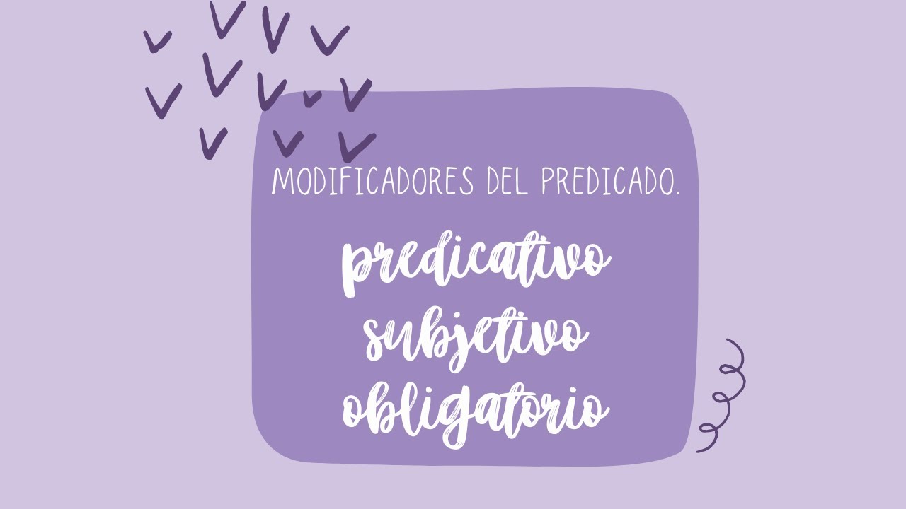 PREDICATIVO SUBJETIVO OBLIGATORIO