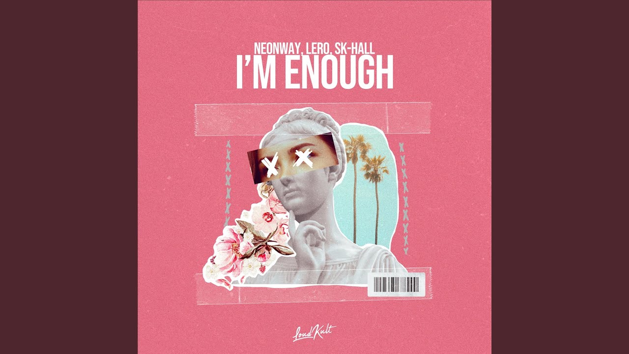 I'm Enough