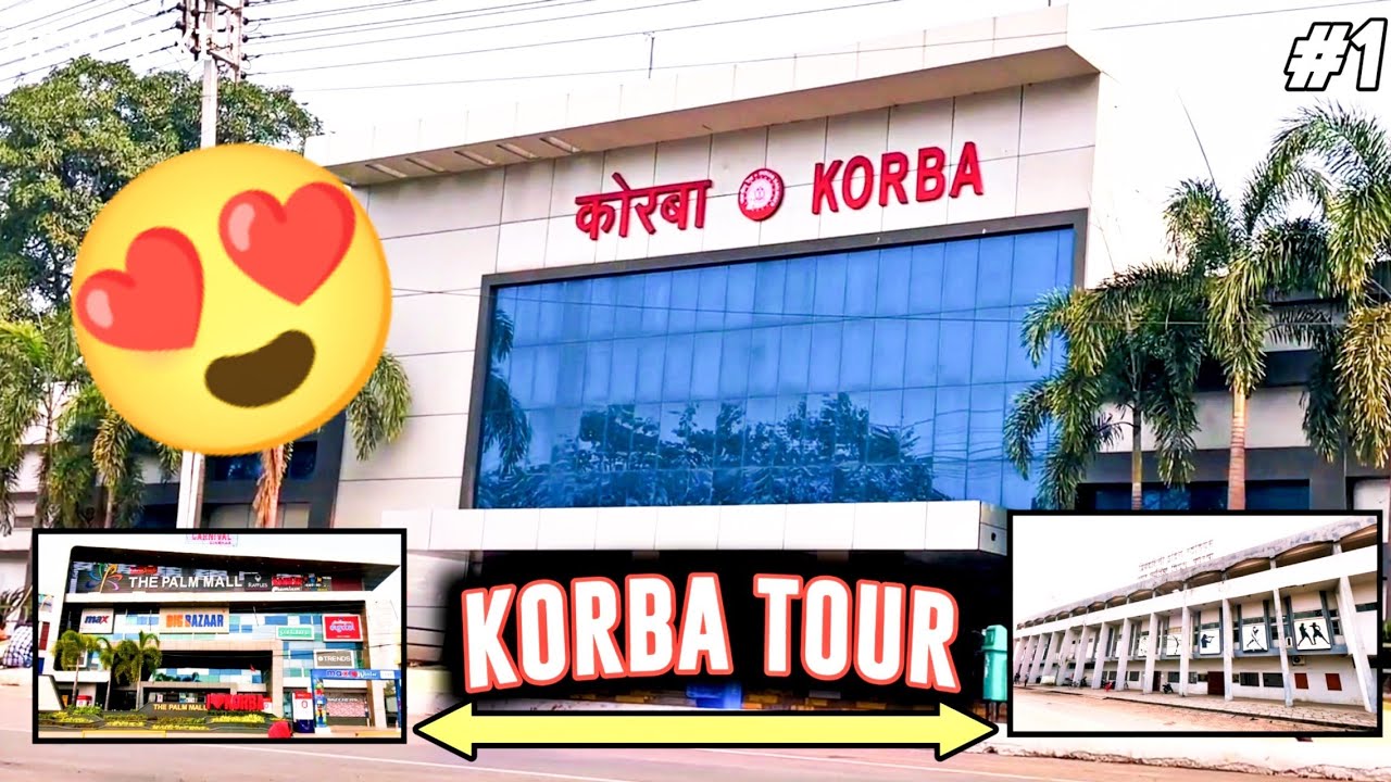 KORBA CITY | KORBA TOUR PART - 1 | HEAVEN OF CHHATTISGARH 🔥 | KORBA VLOG | CHHATTISGARH KORBA