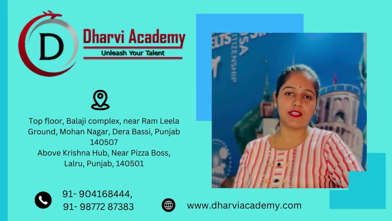 Dharvi Academy: Best Coaching IELTS, PTE & Spoken English in Derabassi and Lalru. IELTS in Derabassi