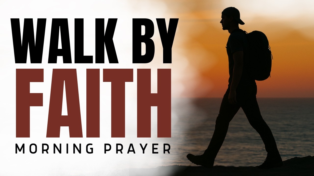 I Choose Faith Over Fear About My Future | Morning Prayer