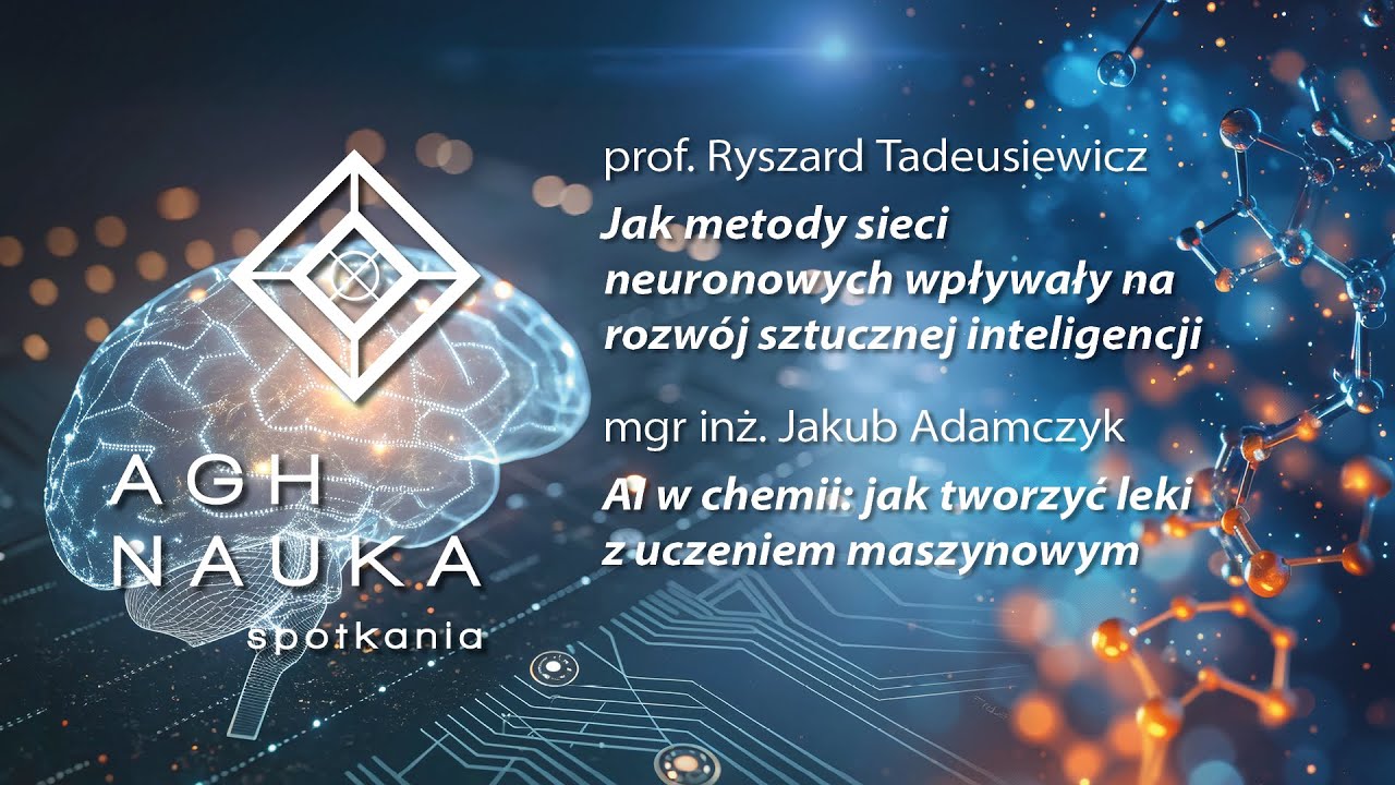 Przeszłość i teraźniejszość AI | AGH NAUKA spotkania nr 33