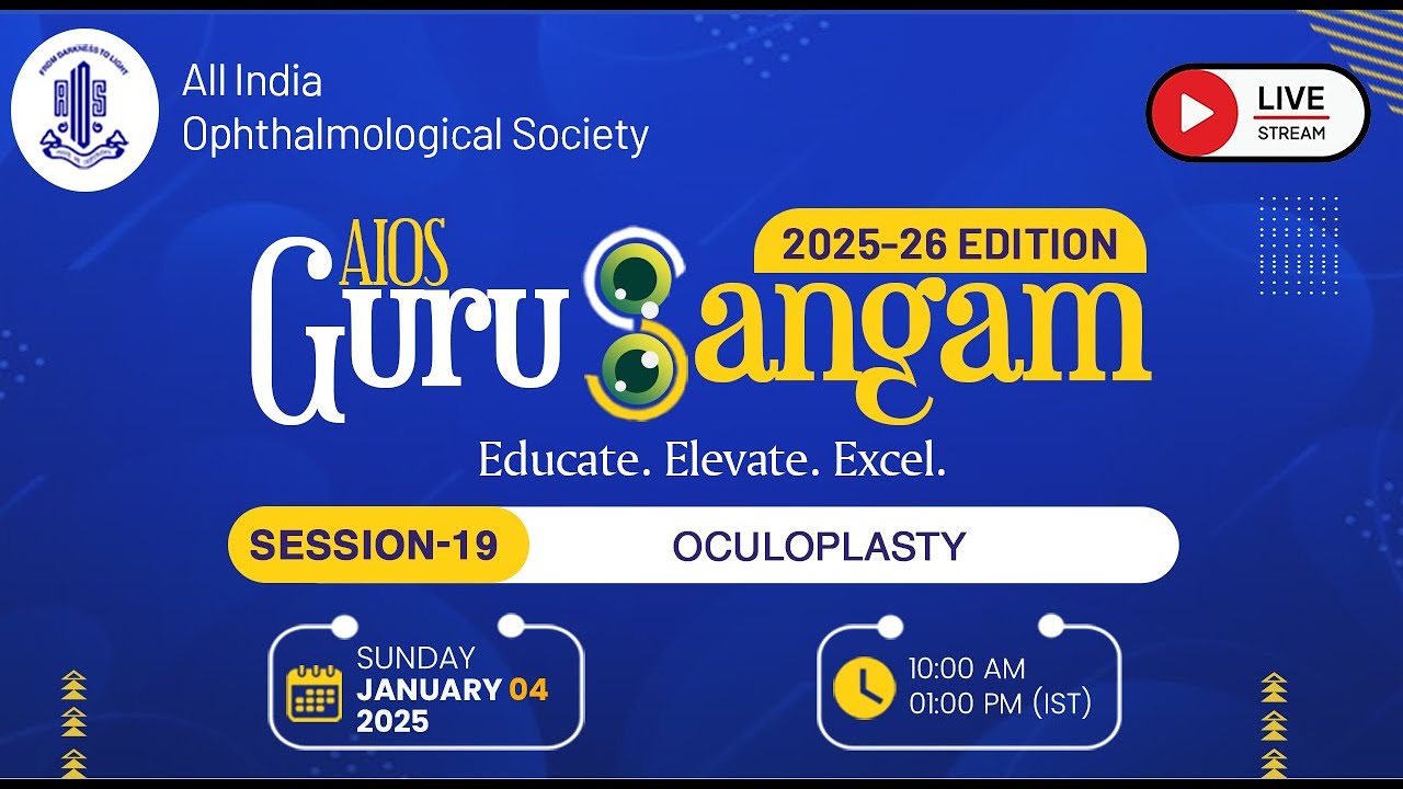 GuruSangam 2025-26 - Episode19 OCULOPLASTY