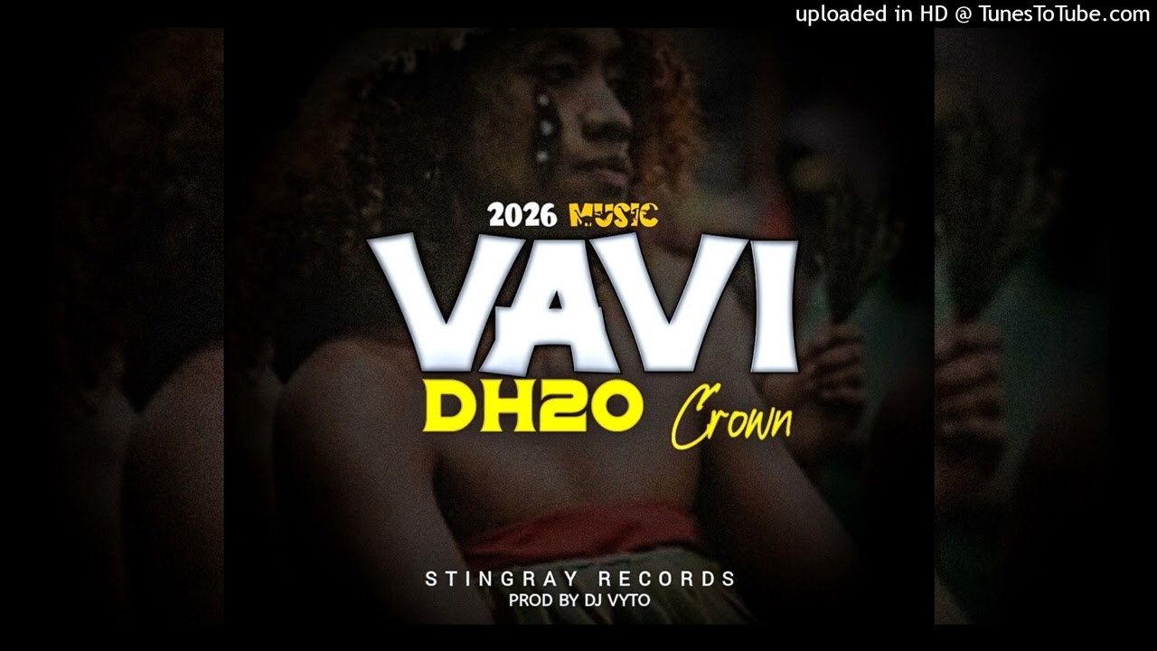 Vavi (Png Music 2026) DH2O CROWN (STINGRAY RECORDS)