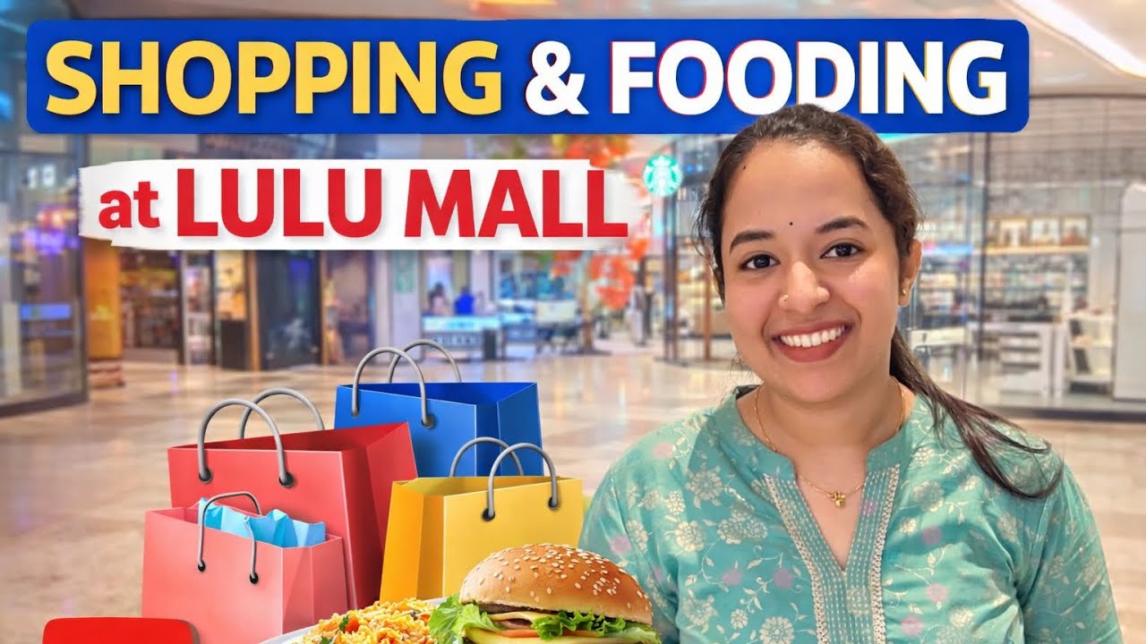 Lulu Mall Vlog | Shopping, Food, Fun & Crazy Deals! 🍔 🛍️ 🛒