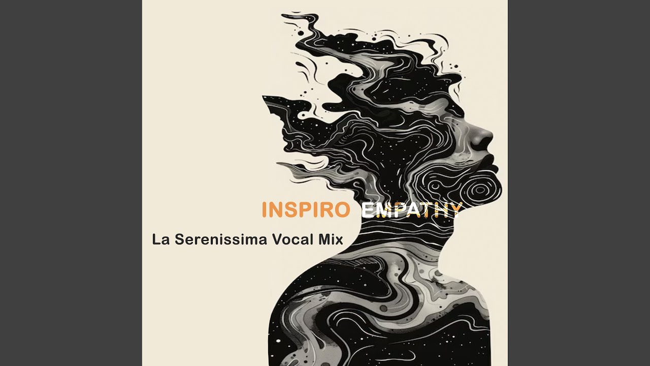 Empathy (La Serenissima Vocal Mix)