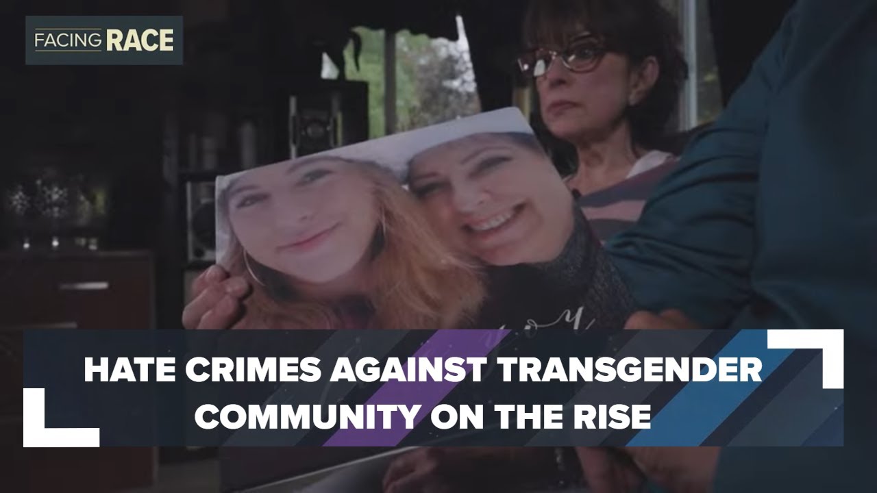 Hate crimes targeting transgender community on the rise