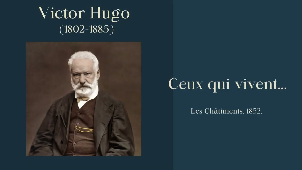 Ceux qui vivent...Victor Hugo, Les Châtiments