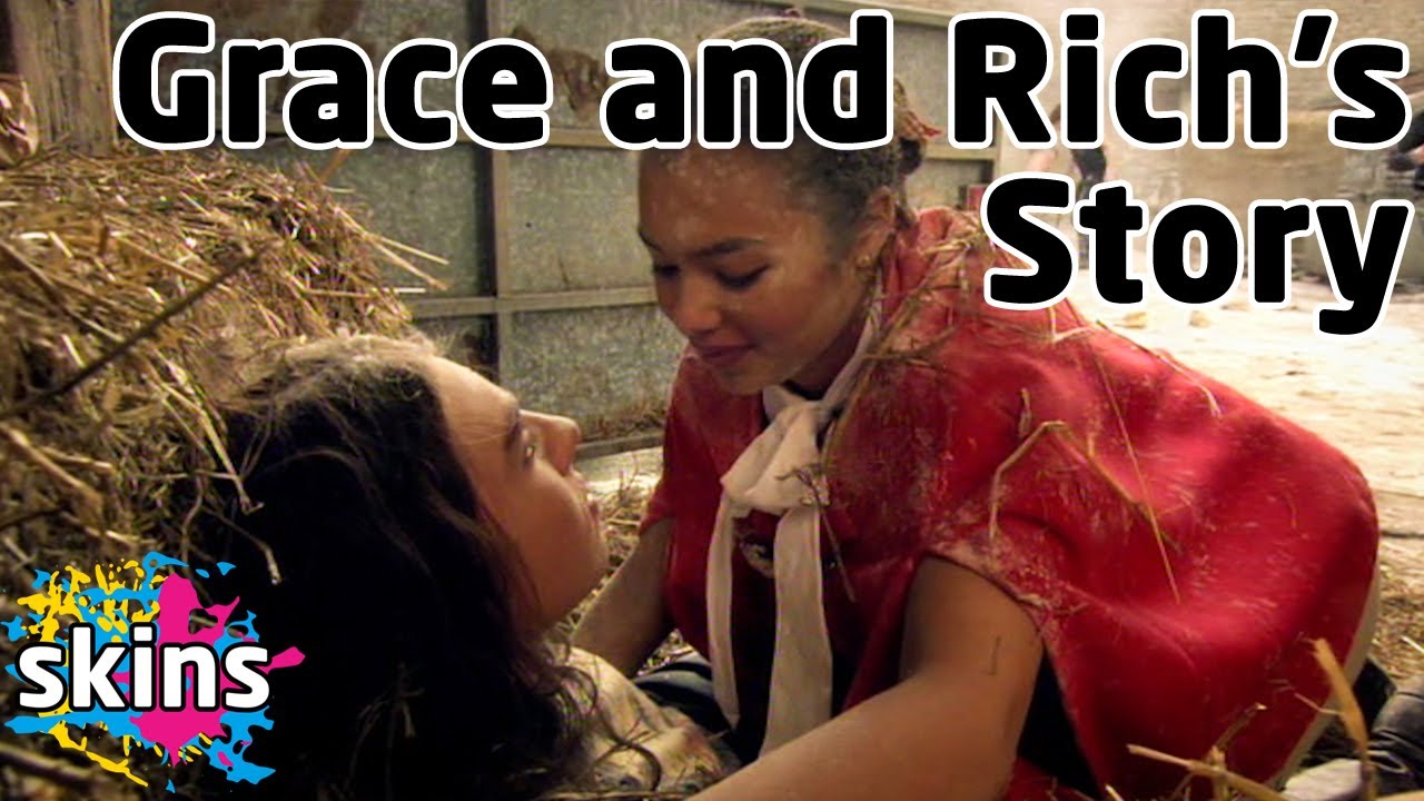Grace and Rich's Story - Skins