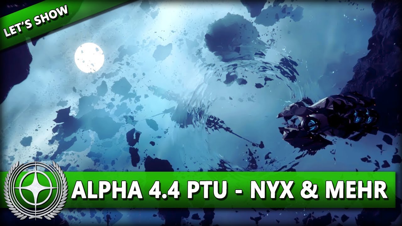 WILLKOMMEN IN LEVSKI! ALPHA 4.4 PTU, NYX & MEHR ⭐ STAR CITIZEN 4.4 [Let's Show] Deutsch/German