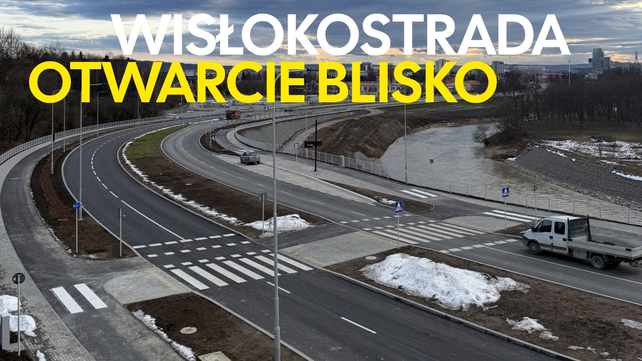Rzeszowskie Drogi #72: OTWARCIE Wisłokostrady już 17 lutego!