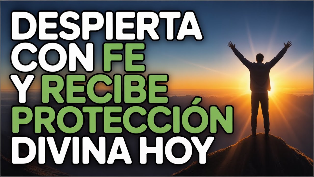 ¡Despierta con fe! Oración SAGRADA del Salmo 27 para una PROTECCIÓN DIVINA y TRANSFORMADORA HOY