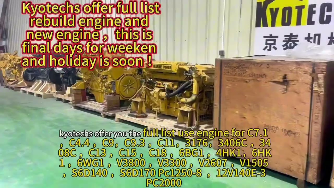 kyotechs offer you the full list use engine for C7 1 C4 4, C9, C9 3 ,C11,3176, 3406C,3408C,C13 ,C15