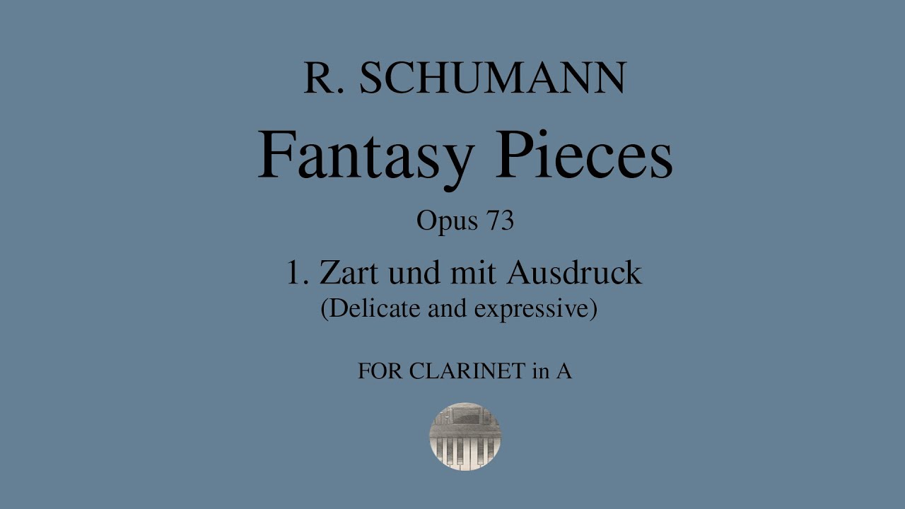 R.SCHUMANN - Fantasy Pieces No.1 Zart und mit Ausdruck - piano accompaniment